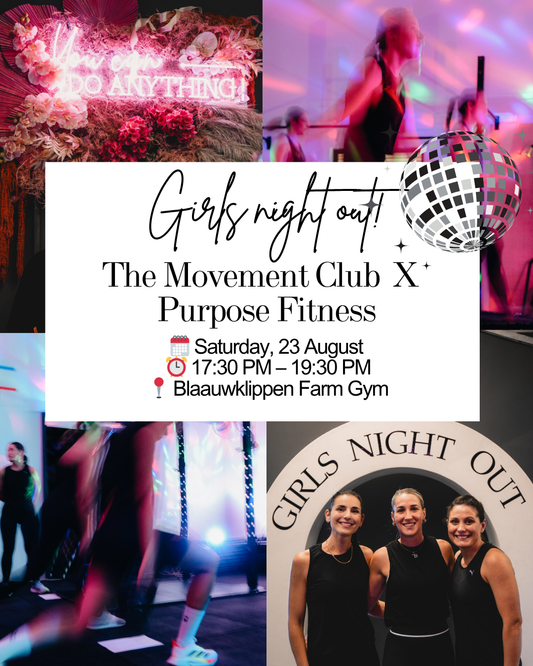 Girls Night Out - The Movement Club X Purpose Fitness Studio 23 October